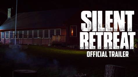 Silent Retreat Official Trailer Watch For Free On Tubi Youtube