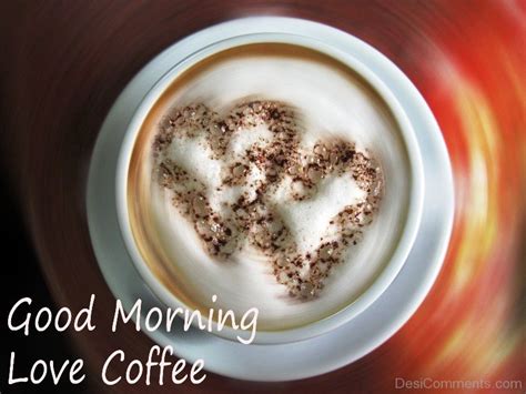 Good Morning Love Coffee