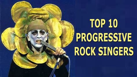Top 10 Progressive Rock Singers Progressive Rock Singer Album Songs