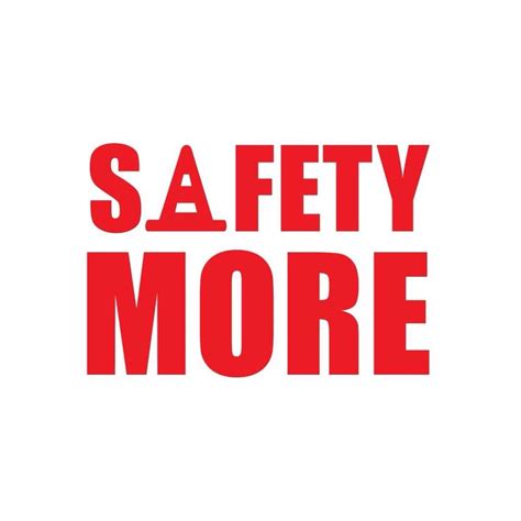 Safety More