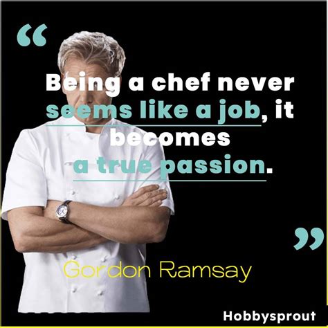 144 Impressive Chef Quotes And Captions To Inspire Your Cooking Hobby