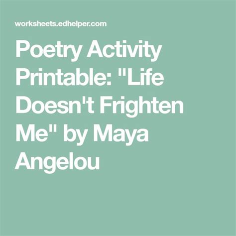 poetry activity printable life doesn t frighten me by maya angelou in 2021 poetry