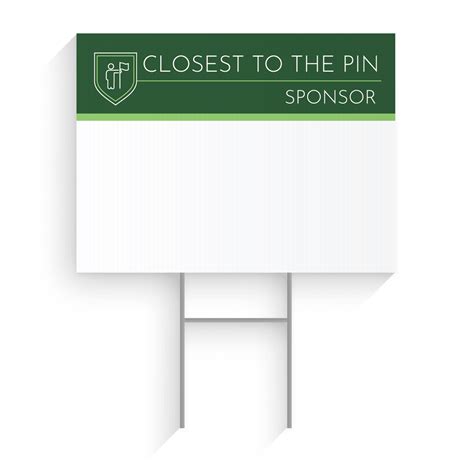 Closest To The Pin Sponsor Golf Tournament Signs Winmark Stamp And Sign