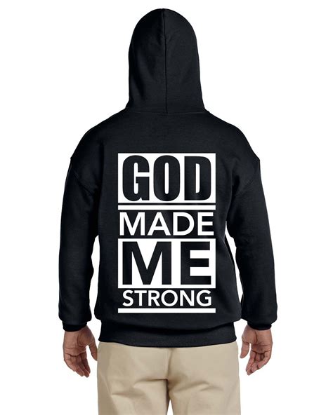 God Made Me Strong Hoodie Shop