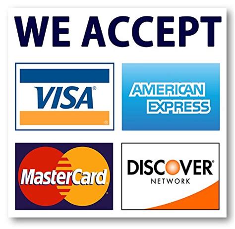 We Accept Credit Cards Amex Visa Mastercard Discover