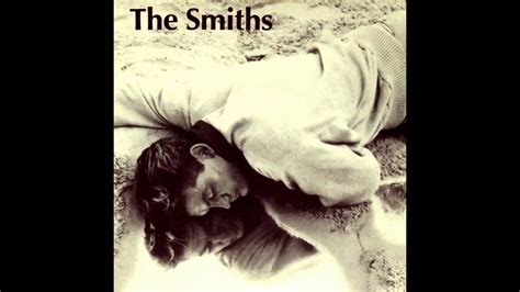 The Smiths Last Night I Dreamt That Somebody Loved Me Youtube