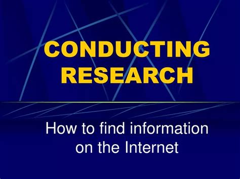 Ppt Conducting Research Powerpoint Presentation Free Download Id