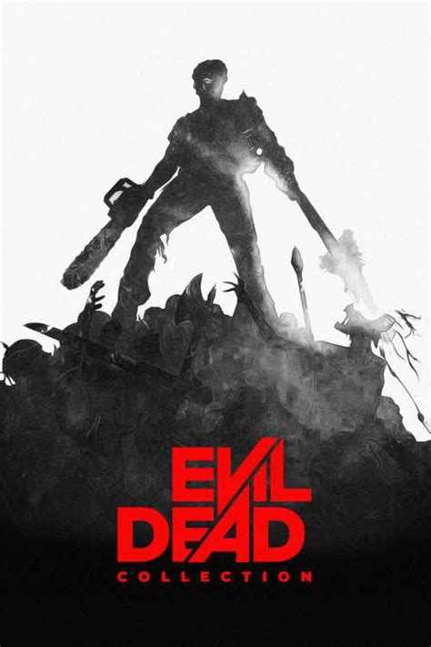 Evil Dead Collection Ishalioh The Poster Database Tpdb