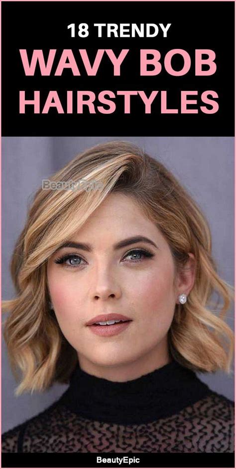 15 Trendy Wavy Bob Hairstyles And Haircuts Ideas Try It Today Wavy