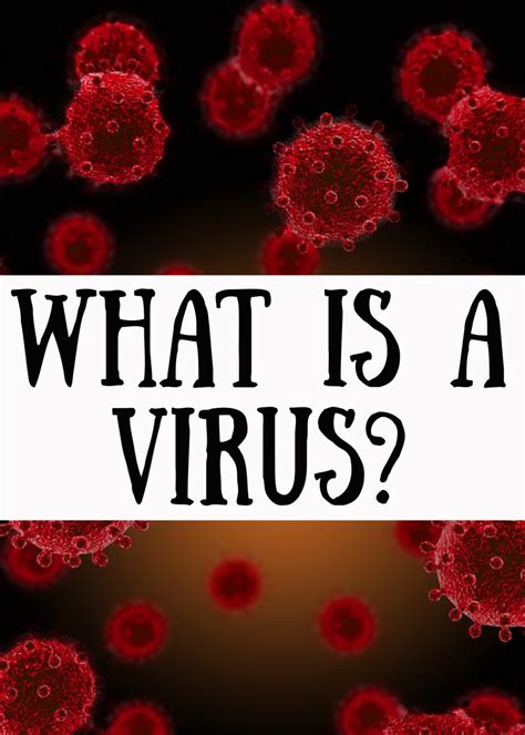 What Is A Virus Virology For Kids
