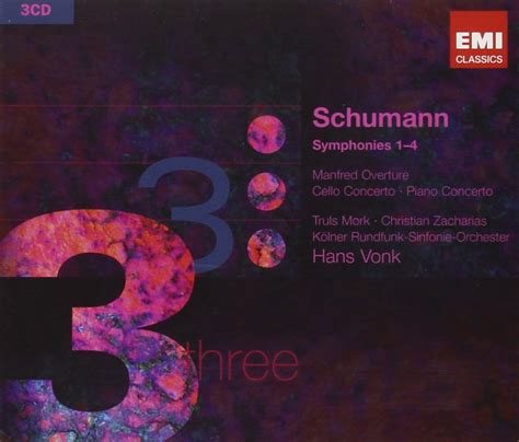 schumann hans vonk kolner rundfunk sinfonie orchester truls mork christian zacharias