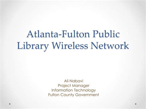 Ppt Atlanta Fulton Public Library Wireless Network Powerpoint