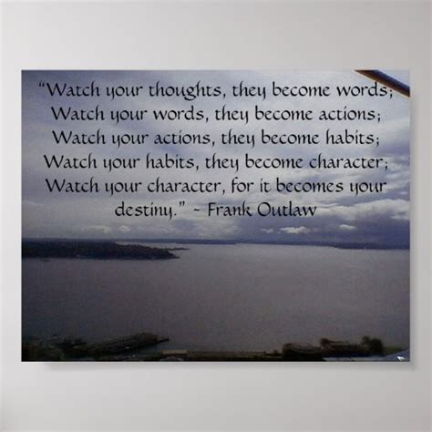 Watch Your Thoughts They Become Word Poster