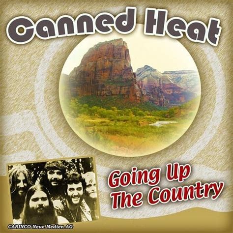 Canned Heat Going Up The Country Dardet Remix Listen To Music