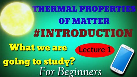 Thermal Properties Of Matterlecture 1conceptual Physics Youtube