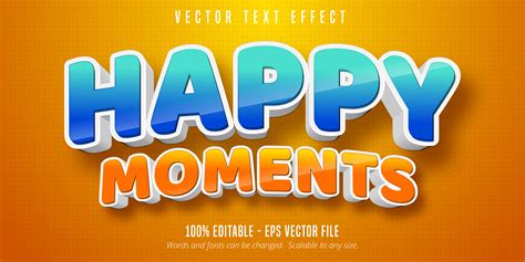 Happy moments glossy blue and orange text effect 1108599 Vector Art at Vecteezy