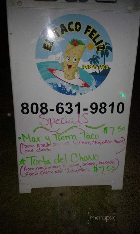 Ricky's fish tacos 1100 n. Menu of El Taco Feliz in Kapaa, HI 96746