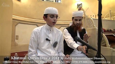 Khatmul Quran Duaa 2011 Hafiz Muhammadumar Dhanani Youtube