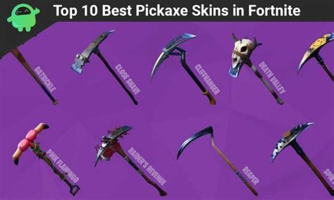 Top 10 Best Pickaxe Skins In Fortnite