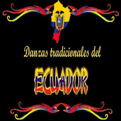Danzas, coreografía y trajes utilizados en bailes folkloricos del ecuador. Bailes Tradicionales Ecuador - Costa, Sierra, oriente 2021 ...