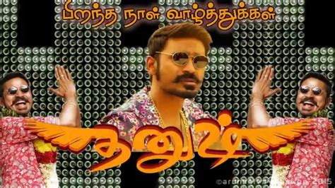 Advance birthday wishes to our beloved #dhanush 1 more day #dhanush #dhanushkraja. 28-7-2015 Actor Dhanush 32nd Birthday " Exclusive Mash Up ...
