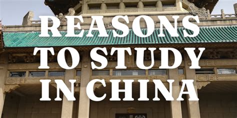 10 Reasons To Study In China For International Students