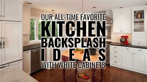 Whether your family meets for a hearty meal or whether you've invited all your friends for an evening party, your kitchen needs to crown the looks of your home. Our All-Time Favorite Kitchen Backsplash Ideas with White ...