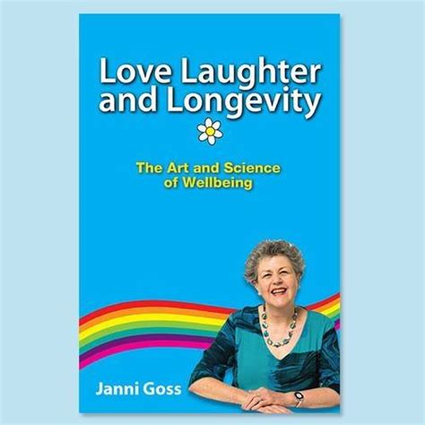 Love Laughter And Longevity