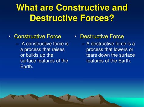 Ppt Constructive And Destructive Forces Powerpoint Presentation Free