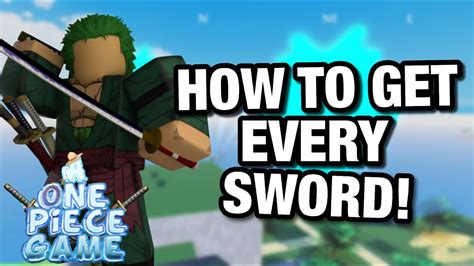 How To Get All Swords And 3 Sword Style A One Piece Game Roblox