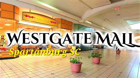 Westgate Mall Tour Discovering Spartanburgs Shopping Hub Youtube