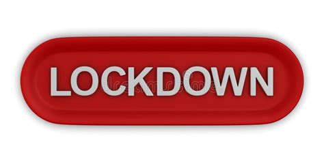 Button Lockdown On White Background Isolated 3d Illustration Stock