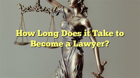 How Long Does It Take To Become A Lawyer The Franklin Law