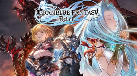 Trailer Granblue Fantasy Relink Terbaru Perlihatkan Gameplay Dan Jadwal
