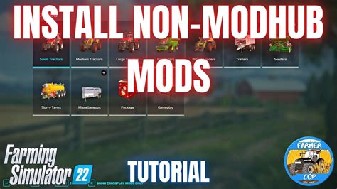 How To Install Non Modhub Mods Farming Simulator Youtube