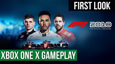 First Look F1 2018 Xbox One X Gameplay Preview Youtube