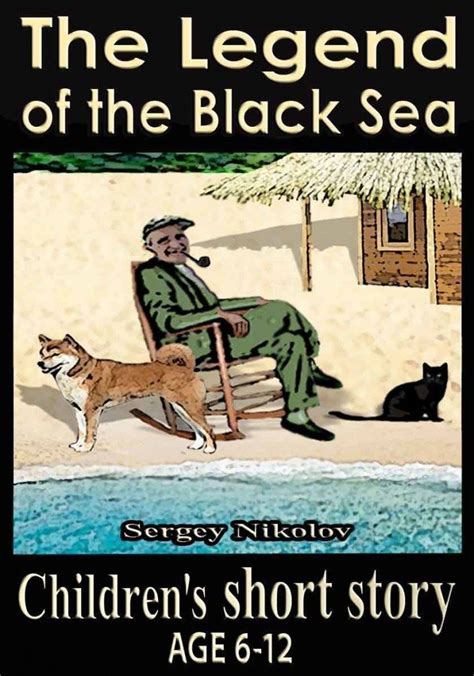 The Legend Of The Black Sea Short Kid Stories