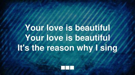 Your Love Is Beautiful Ppt Download