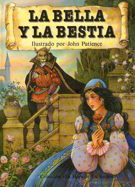 La Bella Y La Bestia Ilustrado Por John Patie Comprar Libros De Cuentos En Todocoleccion