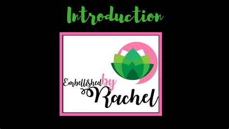 What Is Embellished By Rachel Youtube