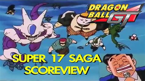 Dragon Ball Gt Super 17 Saga Review Youtube