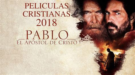 Películas Cristianas Completas En Español Gratis 2018