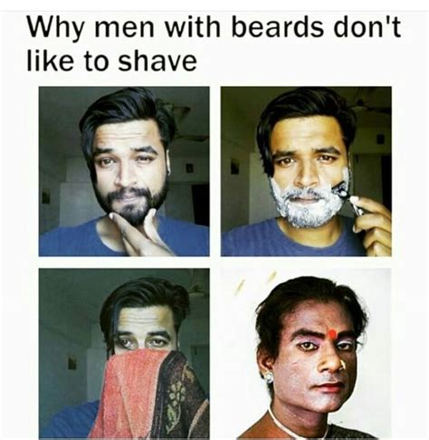 Why Men With Beards Doesn T Like To Shave Funny Images Photos