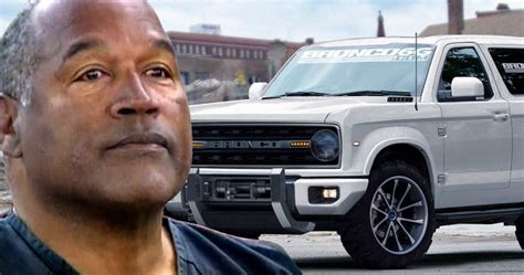 New Ford Bronco Will Be Released On Oj Simpsons Birthday Ford
