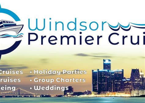 Windsor Premier Cruises Tourism Windsor Essex Pelee Island