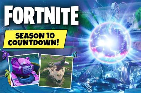 Fortnite Season 10 Teaser When Is First Season 10 Poster Going To Go Live Daily Star