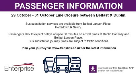 Translink On Twitter Ent Line Closure Between Belfast And Dublin 29