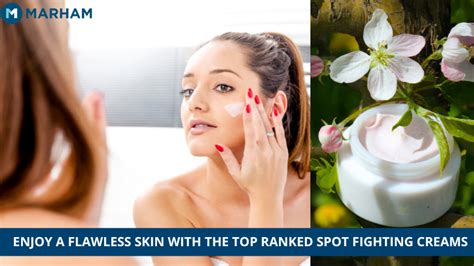 9 Best Dark Spots Removal Creams To Give You A Flawless Skin Marham