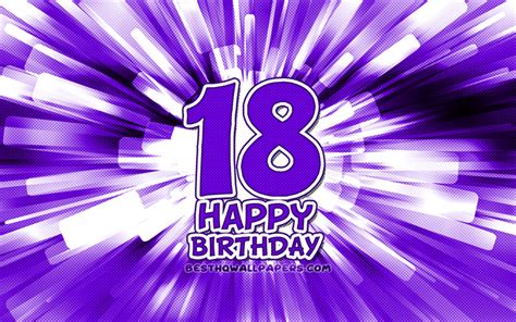 download wallpapers happy 18th birthday 4k violet abstract rays