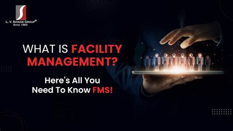 What Is Facility Management Heres All You Need To Know About Fms